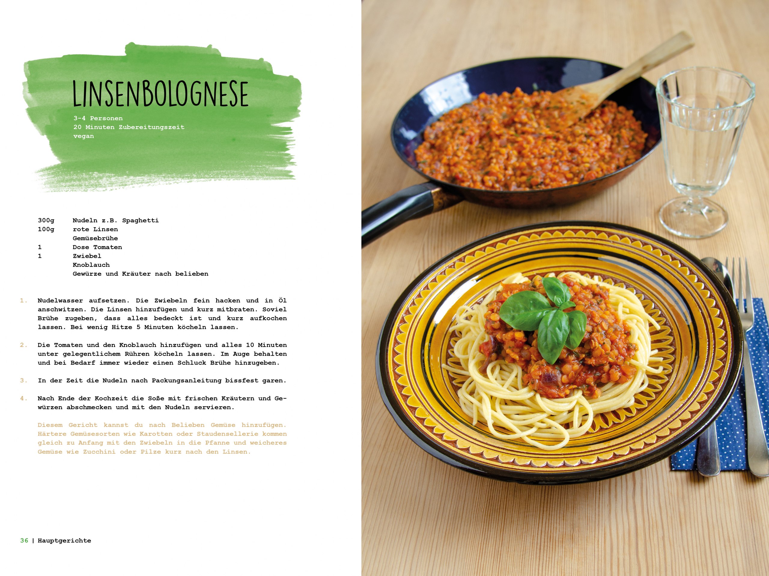 Das vegetarische Kochbuch für faule Menschen