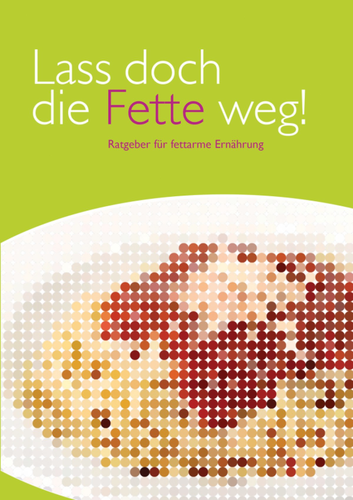 Ratgeber für fettarme Ernährung