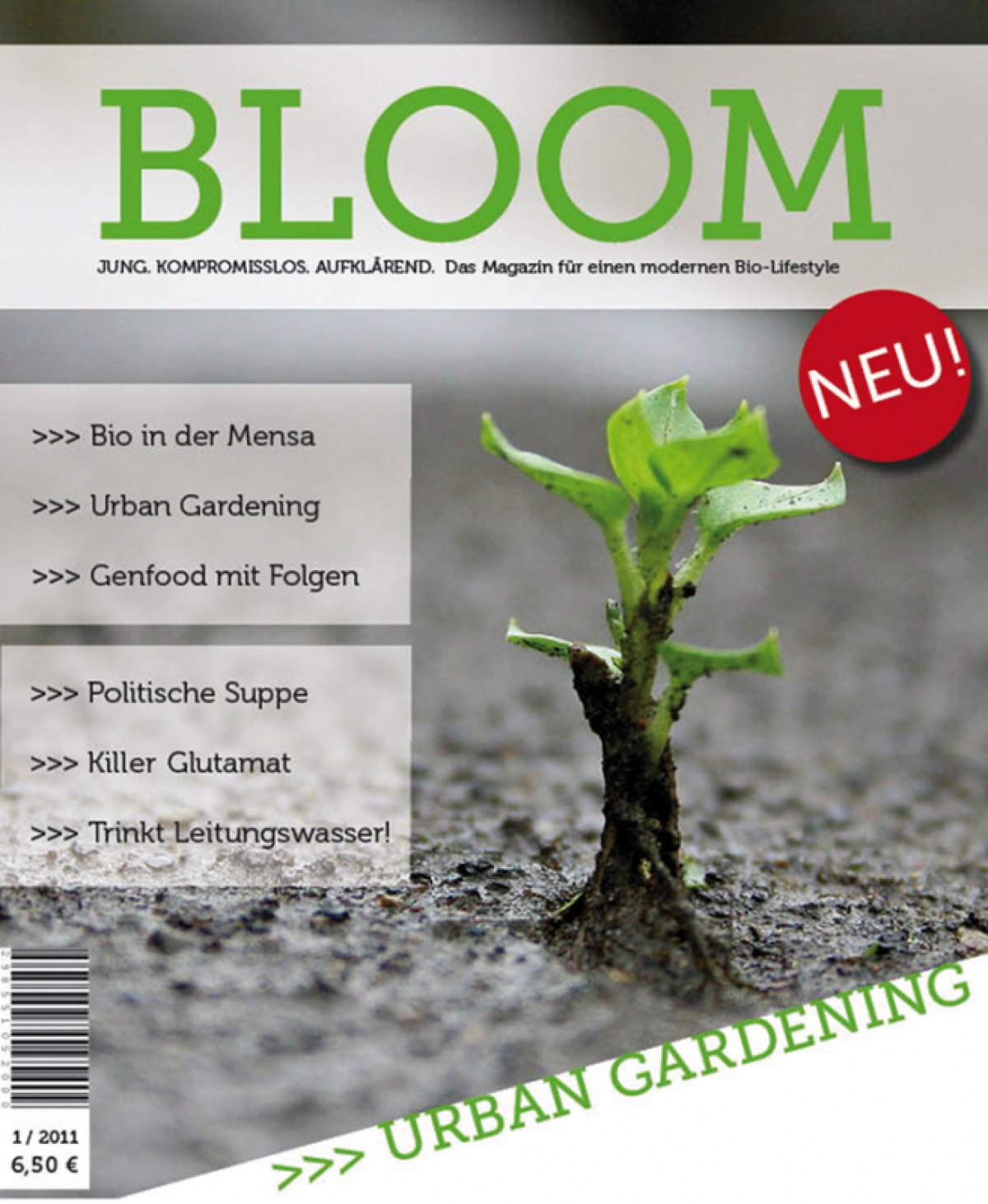 Das Magazin für modernen Bio-Lifestyle
