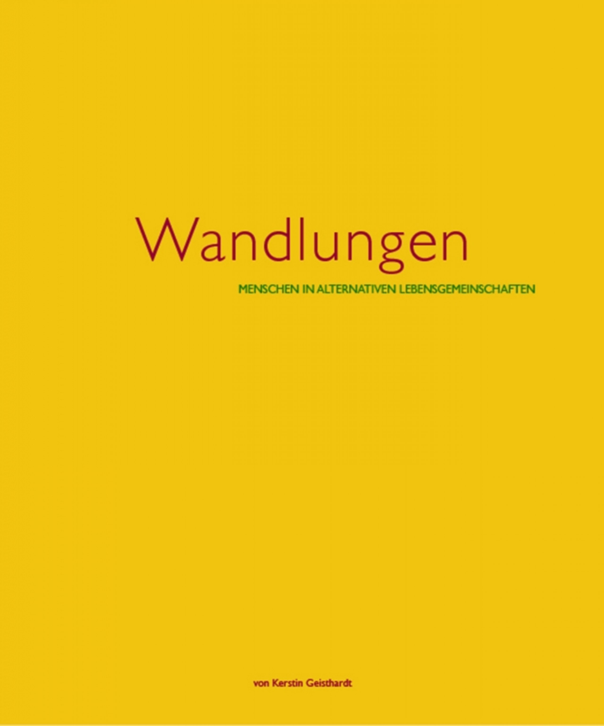 Menschen in alternativen Lebensgemeinschaften