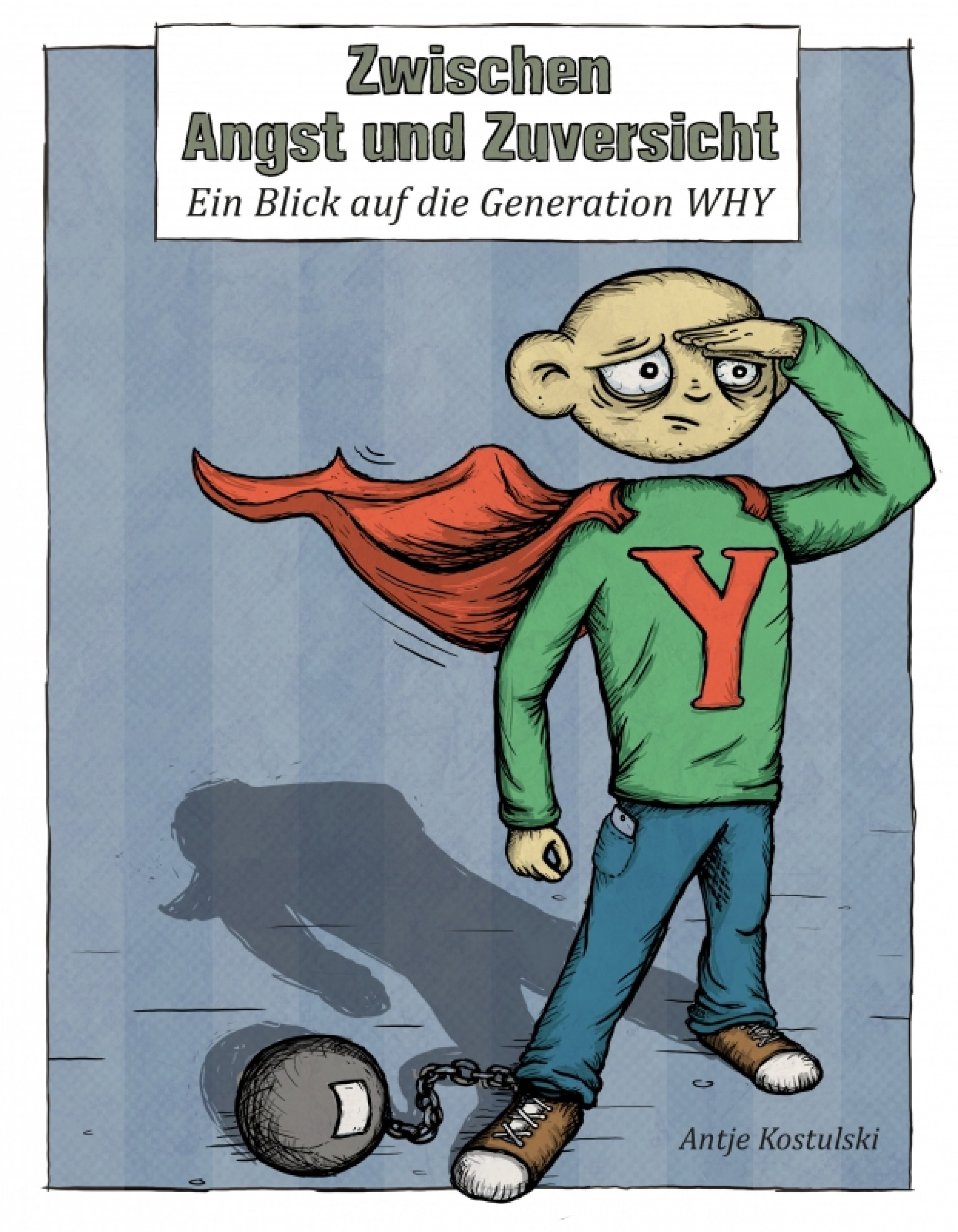 Konzeption und Visualisierung zum Thema Angst in Form eines Aufklärungs- und Ratgeberbuches