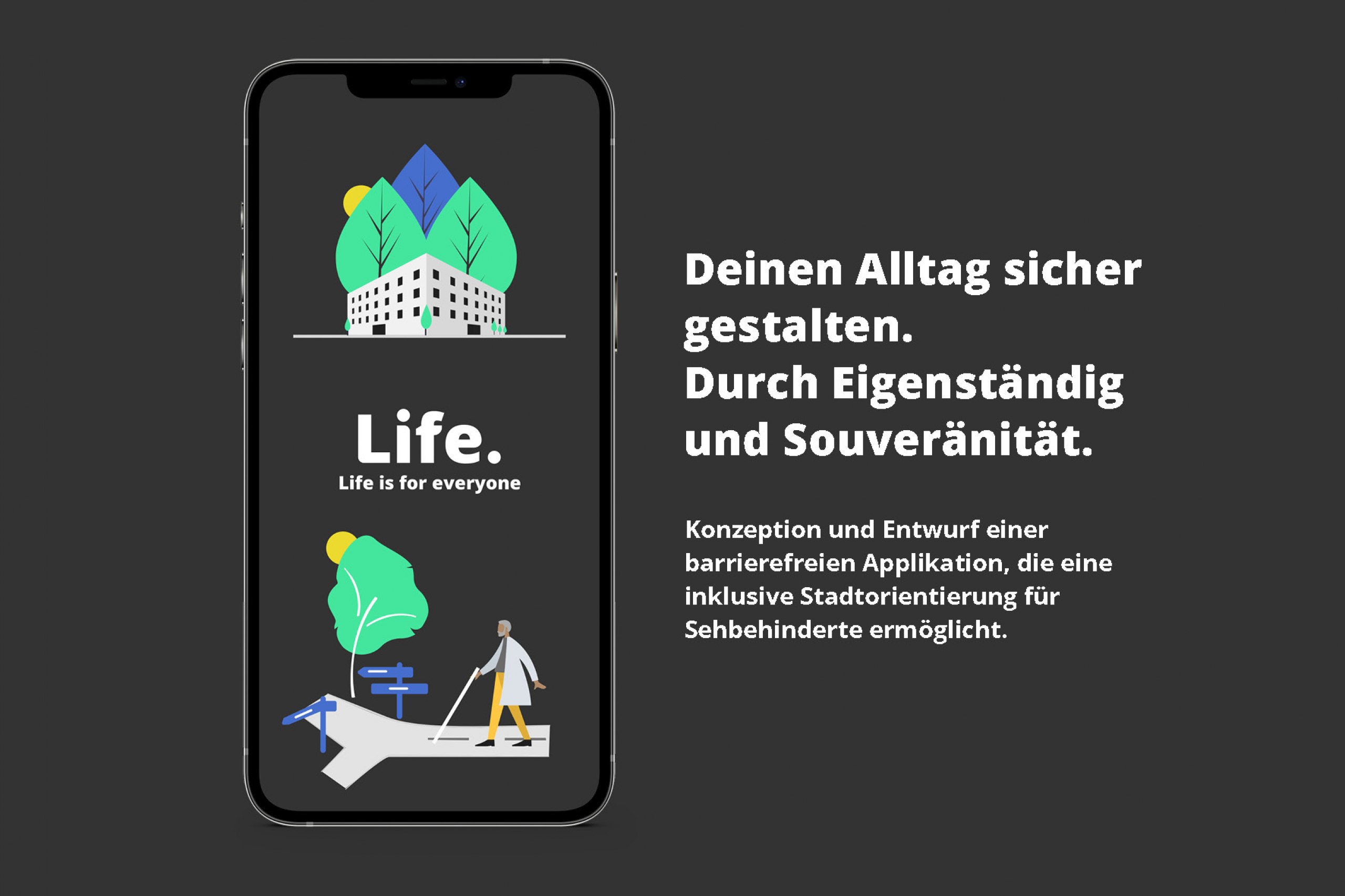 Konzeption und Entwurf – eine barrierefreie Applikation. Stadtorientierung für Sehbehinderte